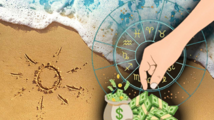 6 zodii cu lipici la bani în a doua parte a verii. Nativii care se bucură de abundență pe plan financiar în următoarea perioadă