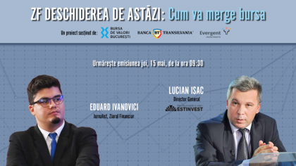 ZF DESCHIDEREA DE ASTĂZI. Cum va merge bursa. Urmăriţi o discuţie joi, 15 mai 2025, ora 09.30 cu Lucian Isac, Director general al Estinvest