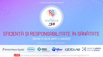 Conferința Națională România Inteligentă „Eficiență și responsabilitate în sănătate – șanse în plus pentru pacienți”