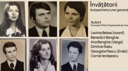 „Învățătorii – Autoportretul unei generații”: O carte-eveniment semnată de Lavinia Betea, lansată la Arad