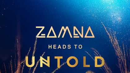 Untold Universe și Zamna anunță un parteneriat global