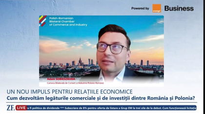 ZF LIVE. Adam Sobieszkoda, director executiv al Camerei Bilaterale de Comerţ şi Industrie Polono-Române: Primim multe solicitări legate de piaţa românească din partea companiilor poloneze. Sunt interesate nu doar de export, ci şi de investiţii directe în România