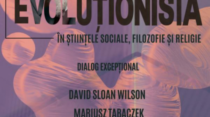 Conferința „Gândirea evoluționistă dincolo de genetică și biologie: Explorări în Științele Sociale, Filozofie și Religie”, în Sala Mare a ICR