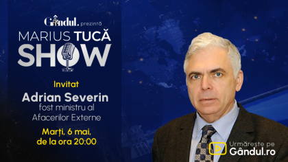Marius Tucă Show începe marți, 6 mai, de la ora 20.00, live pe Gândul. Invitat: Adrian Severin