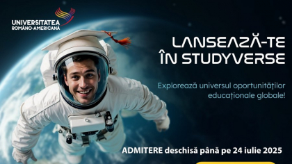 Admiterea 2025 la Universitatea Româno-Americană: șapte facultăți, locuri fără taxă, platformă digitală inovatoare și oportunități internaționale