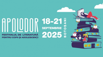 S-a născut APOLODOR, Festivalul de Literatură pentru Copii și Adolescenți de la Botoșani