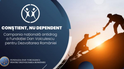 „Conștient, nu dependent” - campania națională antidrog a Fundației Dan Voiculescu pentru Dezvoltarea României, lansată de Ziua Internațională de Luptă Împotriva Drogurilor