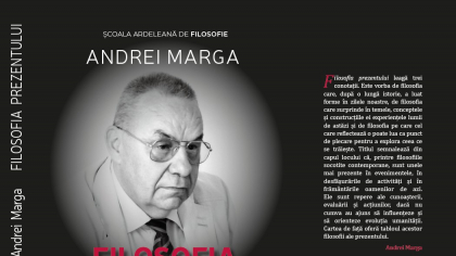 O carte monumentală: Andrei Marga, Filosofia prezentului