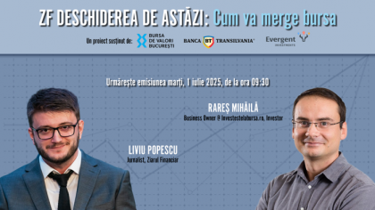 ZF DESCHIDEREA DE ASTĂZI. Cum va merge bursa. Urmăriţi o discuţie marţi, 1 iulie 2025, ora 09.30 cu Rareş Mihăilă, investitor