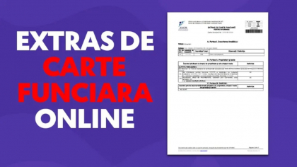 Extras de carte funciară online GRATUIT. Cum îl obții rapid pentru propriul imobil, fără să plătești intermediari