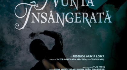 „Nunta însângerată” de Federico Garcia Lorca – avanpremieră la Teatrul Tineretului din Piatra Neamț!