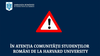 Ambasada României reacționează după decizia SUA care afectează studenții români de la Harvard