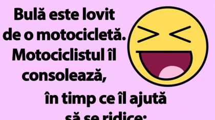 BANC | Bulă este lovit de o motocicletă