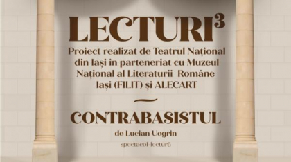 Proiectul Lecturi³ continuă cu premiera spectacolului-lectură „Contrabasistul” de Lucian Uegrin, în regia lui Ion Sapdaru, la Naționalul ieșean