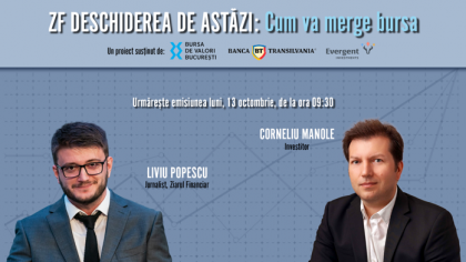 ZF DESCHIDEREA DE ASTĂZI. Cum va merge bursa. Urmăriţi o discuţie luni, 13 octombrie 2025, ora 09.30 cu Corneliu Manole, investitor