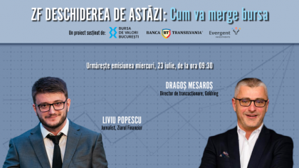 ZF DESCHIDEREA DE ASTĂZI. Cum va merge bursa. Urmăriţi o discuţie miercuri, 23 iulie 2025, ora 09.30 cu Dragoş Mesaroş, Director de tranzacţionare al Goldring