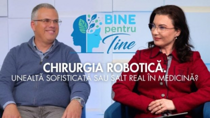 Dr. Teodor Buliga, despre principalele avantaje ale chirurgiei robotice: „Recuperarea e mult mai rapidă, timpul pierdut în spital e mult mai scurt”