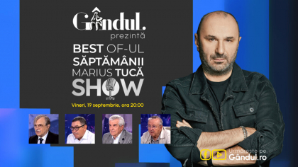 Gândul prezintă Best of Marius Tucă Show – vineri, 19 septembrie, de la ora 20.00