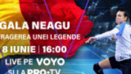 Ultimul meci al handbalistei Cristina Neagu, va fi transmis, în direct, duminică, 8 iunie, la PRO TV și pe VOYO