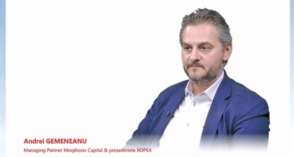 Andrei Gemeneanu, managing partner al Morphosis Capital şi preşedintele ROPEA: În România există o grămadă de antreprenori cu viziune. Sunt peste 100 de proiecte ambiţioase pe care le putem dezvolta