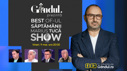 Gândul prezintă Best of  Marius Tucă Show – vineri, 9 mai, de la ora 20.00