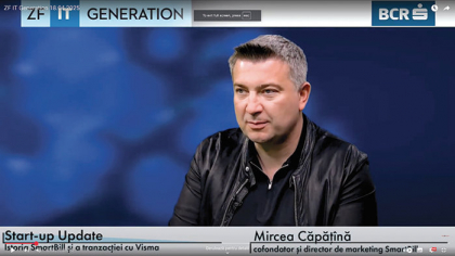 ZF IT Generation. Povestea SmartBill. Mircea Căpăţână, cofondator: Am trăit un „american dream“ la scară românească. Investitorii ne-au zis iniţial că suntem „un faliment în negare“