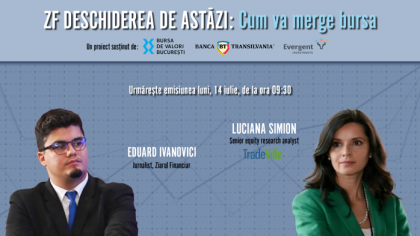ZF DESCHIDEREA DE ASTĂZI. Cum va merge bursa. Urmăriţi o discuţie luni, 14 iulie 2025, ora 09.30 cu Luciana Simion, senior equity research analyst, TradeVille